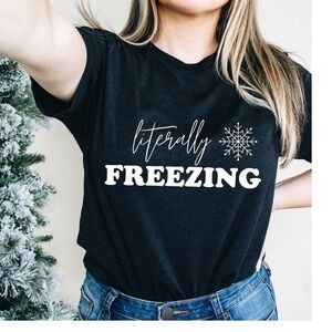 Literally Freezing Crew Neck Short Sleeve Tee Shirt